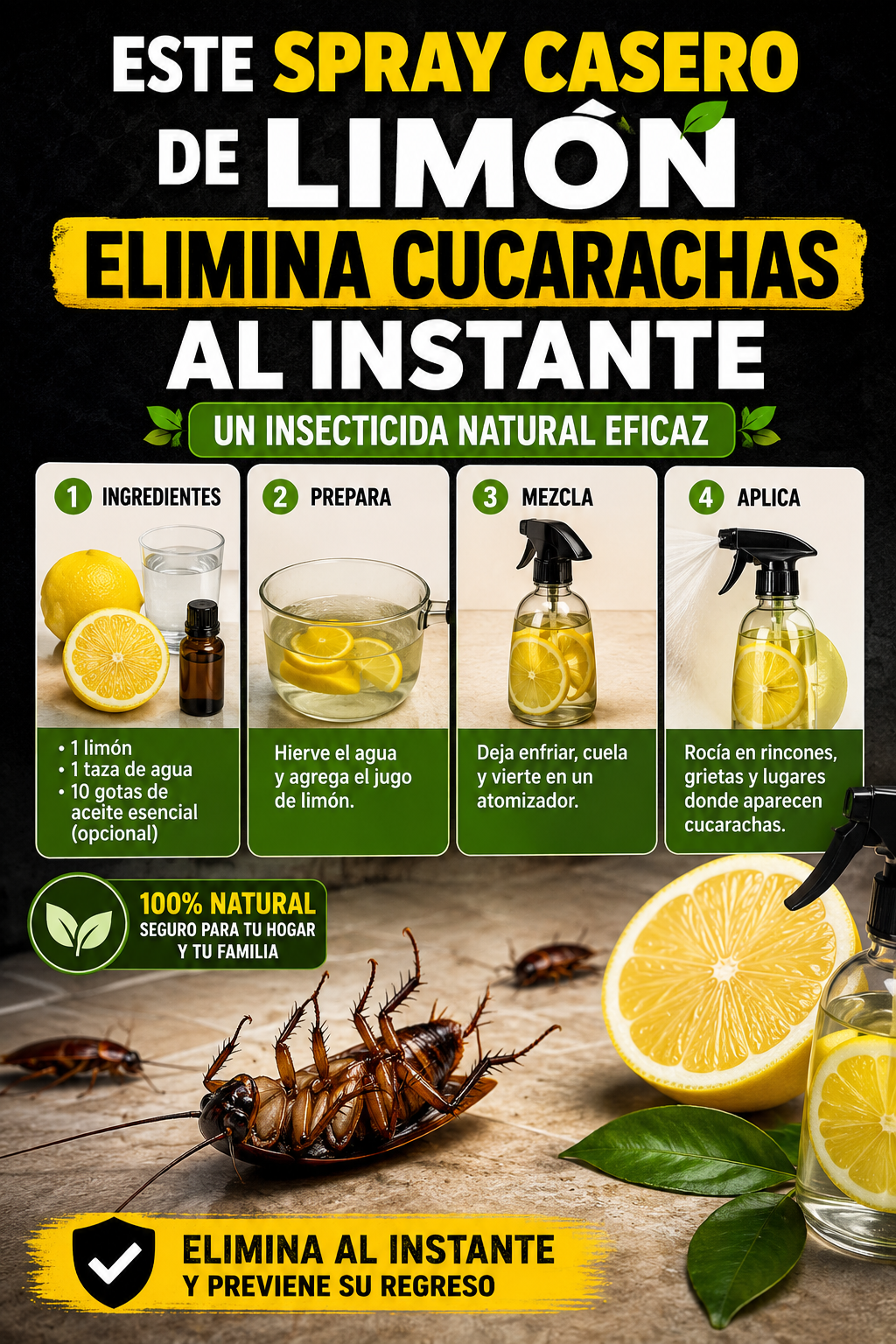 Este spray casero de limón elimina cucarachas al instante – un insecticida natural eficaz