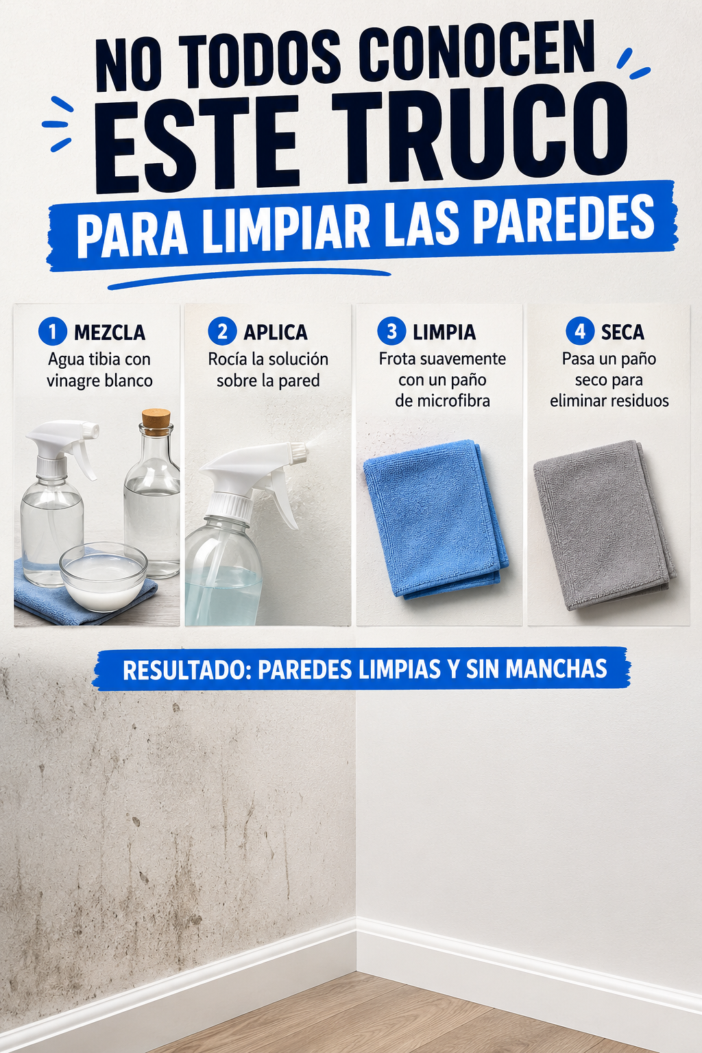 No todos conocen este truco para limpiar las paredes