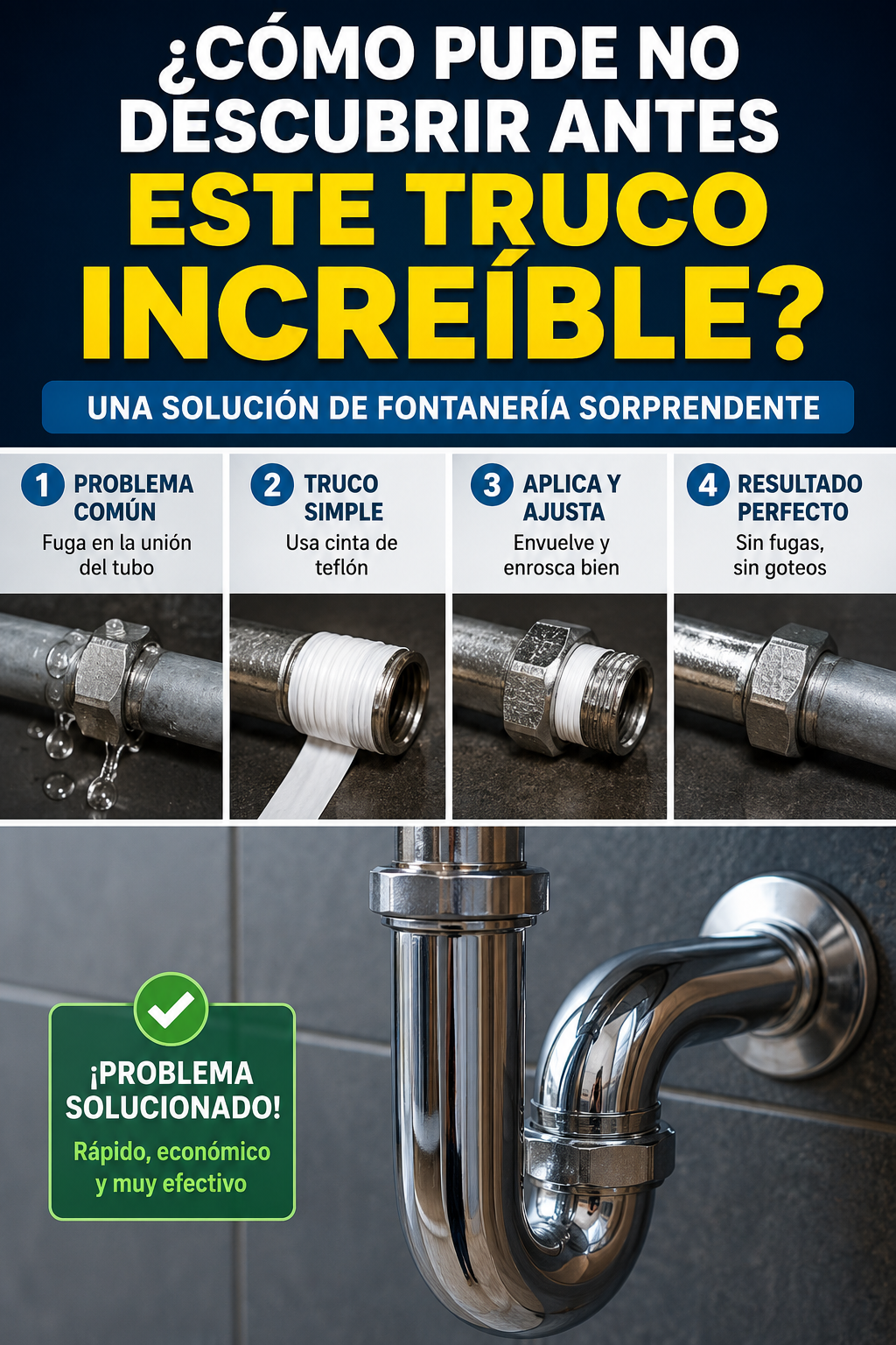 ¿Cómo pude no descubrir antes este truco increíble? Una solución de fontanería sorprendente