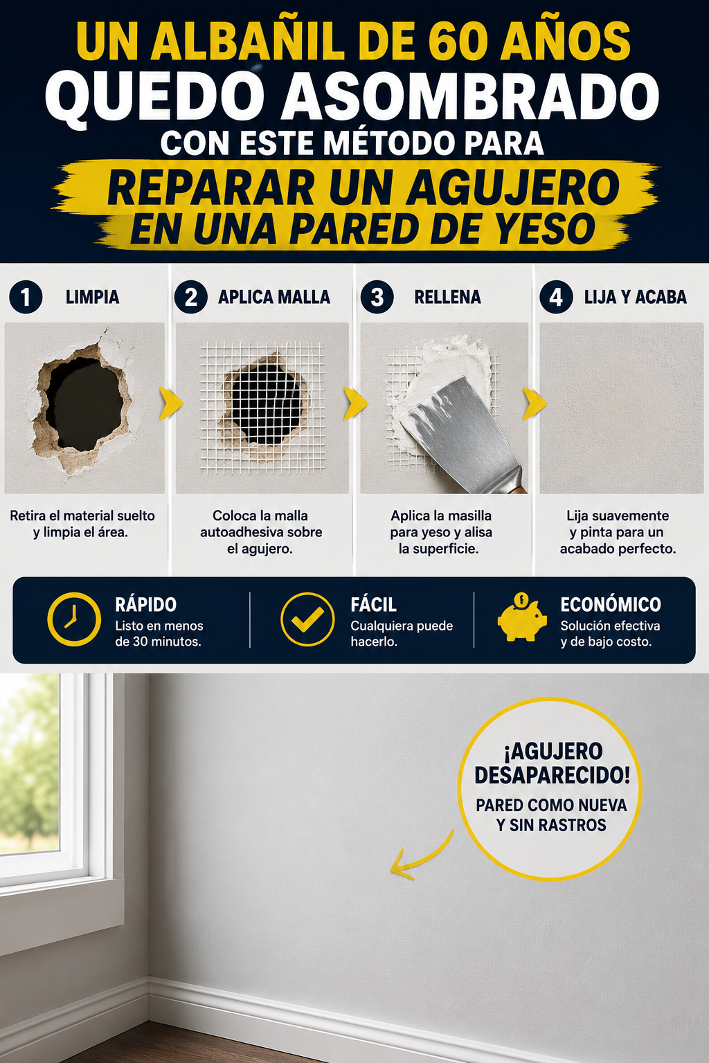 Un albañil de 60 años quedó asombrado con este método para reparar un agujero en una pared de yeso