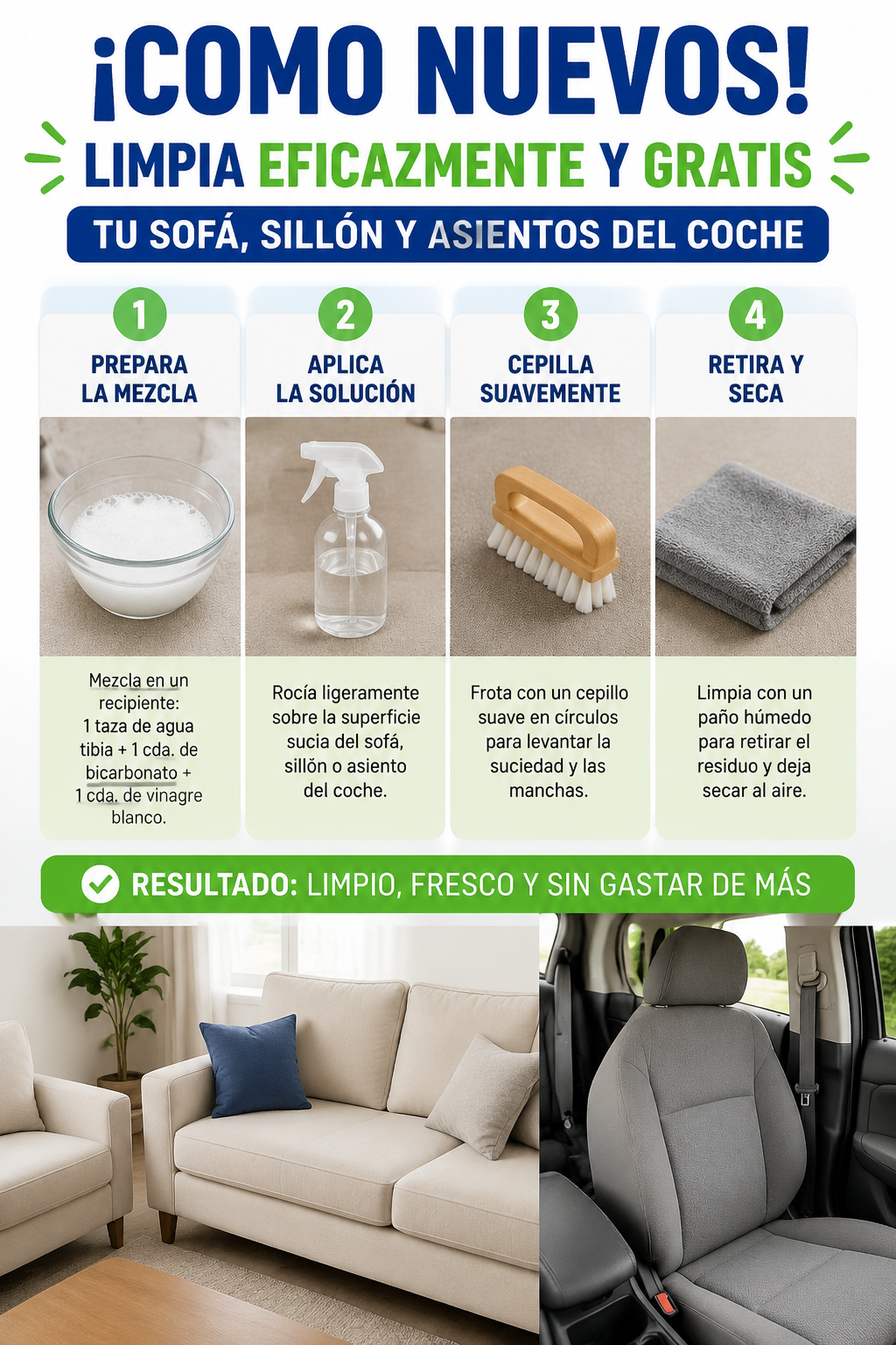 ¡Como nuevos! Limpia eficazmente y gratis tu sofá, sillón y asientos del coche
