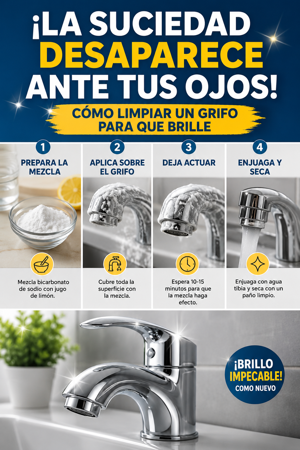 ¡La suciedad desaparece ante tus ojos! Cómo limpiar un grifo para que brille